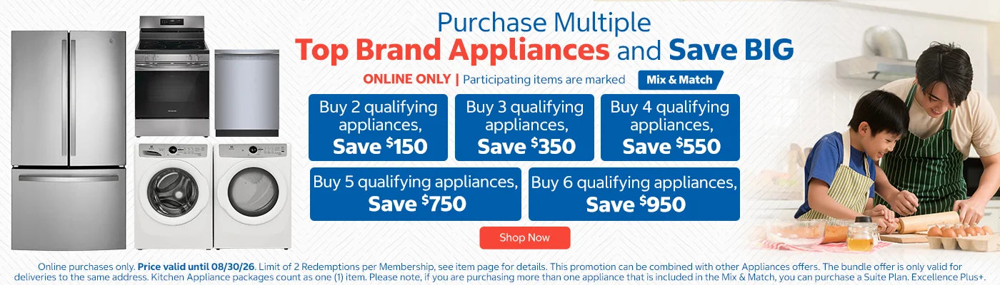 Purchase Multiple Top Brand Appliances and Save Big